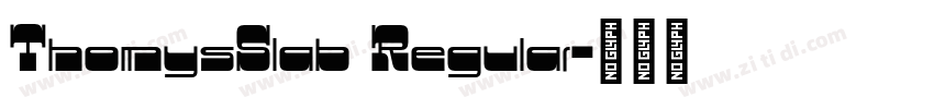 ThomysSlab Regular字体转换